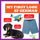 Book cover of MY 1ST LOOK AT GERMAN