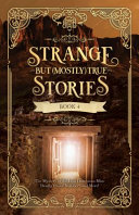 Book cover of STRANGE BUT MOSTLY TRUE 04