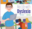 Book cover of MY LIFE WITH DYSLEXIA
