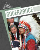 Book cover of GOVERNANCE - INDIGENOUS LIFE IN CANADA