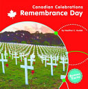 Book cover of REMEMBRANCE DAY - CANADIAN CELEBRATIONS