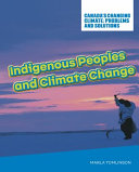 Book cover of INDIGENOUS PEOPLES & CLIMATE CHANGE