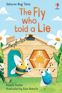 Book cover of BUG TALES - THE FLY WHO TOLD A LIE