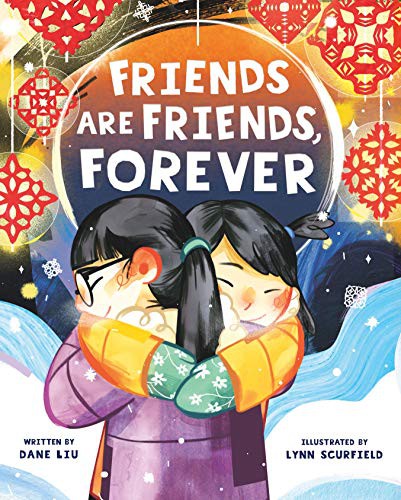 Book cover of FRIENDS ARE FRIENDS FOREVER