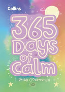 Book cover of 365 DAYS OF CALM