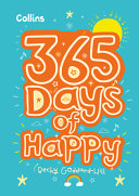 Book cover of 365 DAYS OF HAPPY