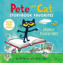 Book cover of PETE THE CAT STORYBOOK FAVORITES GROOVY