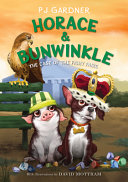 Book cover of HORACE & BUNWINKLE CASE OF THE FISHY FA