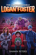Book cover of UNFORGETTABLE LOGAN FOSTER 01