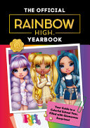 Book cover of RAINBOW HIGH OFFICIAL YEARBOOK