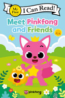 Book cover of MEET PINKFONG & FRIENDS