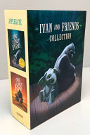 Book cover of IVAN & FRIENDS BOX SET