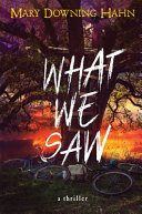 Book cover of WHAT WE SAW