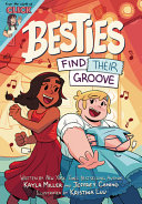 Book cover of BESTIES 02 FIND THEIR GROOVE