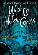 Book cover of WAIT TILL HELEN COMES