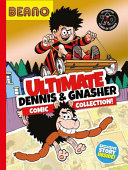 Book cover of BEANO ULTIMATE DENNIS & GNASHER COMIC CO