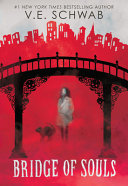 Book cover of CITY OF GHOSTS 03 BRIDGE OF SOULS