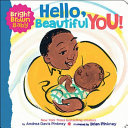 Book cover of HELLO BEAUTIFUL YOU A BRIGHT BROWN BABY