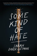 Book cover of SOME KIND OF HATE