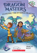Book cover of DRAGON MASTERS 22 GUARDING THE INVISIBLE