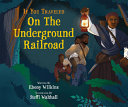 Book cover of IF YOU TRAVELED ON THE UNDERGROUND RAILR