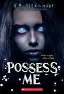 Book cover of POSSESS ME