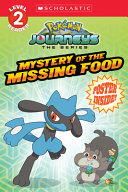 Book cover of POKEMON - MYSTERY OF THE MISSING FOOD