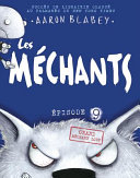 Book cover of MECHANTS 09 GRAND MECHANT LOUP