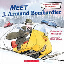 Book cover of MEET J. ARMAND BOMBARDIER