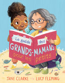 Book cover of GUIDE DES GRAND-MAMANS POUR LET PETITS