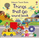 Book cover of THINGS THAT GO SOUND BOOK