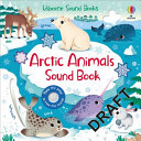Book cover of ARCTIC ANIMALS SOUND BOOK