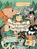 Book cover of WAYS TO MAKE FRIENDS