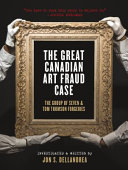 Book cover of GREAT CANADIAN ART FRAUD CASE