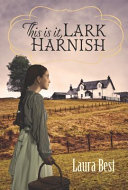 Book cover of THIS IS IT LARK HARNISH