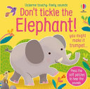 Book cover of DON'T TICKLE ELEPHANT