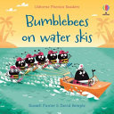 Book cover of BUMBLE BEES ON WATER SKIS