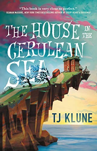 Book cover of HOUSE IN THE CERULEAN SEA