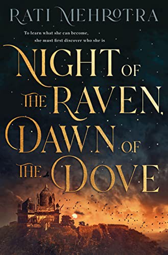 Book cover of NIGHT OF THE RAVEN DAWN OF THE DOVE