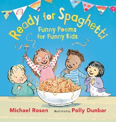 Book cover of READY FOR SPAGHETTI - FUNNY POEMS FOR F