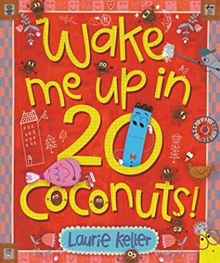 Book cover of WAKE ME UP IN 20 COCONUTS