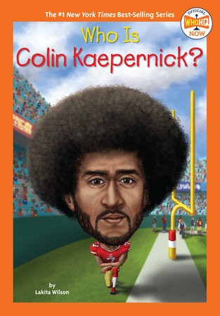 Book cover of WHO IS COLIN KAEPERNICK