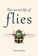 Book cover of SECRET LIFE OF FLIES