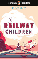 Book cover of RAILWAY CHILDREN - ELT GRADED READER