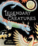 Book cover of LEGENDARY CREATURES