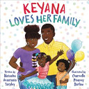 Book cover of KEYANA LOVES HER FAMILY