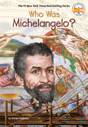 Book cover of WHO WAS MICHELANGELO