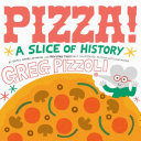 Book cover of PIZZA - A SLICE OF HIST