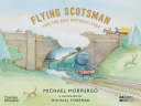 Book cover of FLYING SCOTSMAN & THE BEST BIRTHDAY EV