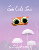 Book cover of LITTLE OWL'S LOVE